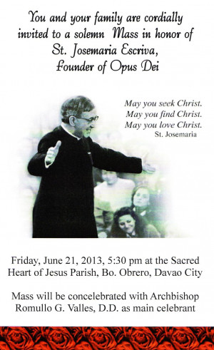 Homily for the Feast of St. Josemaria Escriva, June 26, 2013)