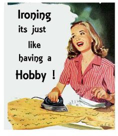 ironing.....retro funny...haha #housekeeping More