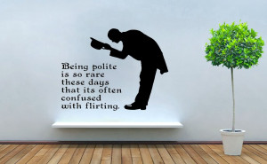 Being Polite Is So Rare These Days That Its Often Confused With ...