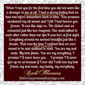 when i met you for the first time you did not seem like a stranger to ...