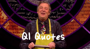 QI is the popular BBC comedy which has been running for many years now ...