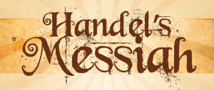 36th Annual Handel’s Messiah Planned