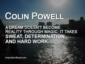 Colin Powell Dream Quotes