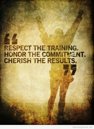 Respect the training quote