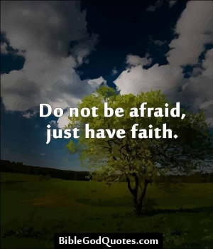 Don't be afraid