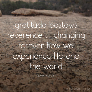 Gratitude Bestows Reverence...