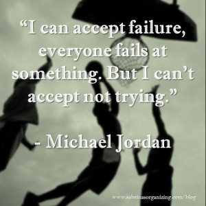 trying quote by Michael Jordan