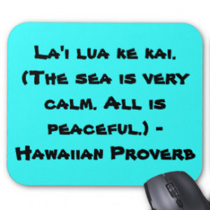 Hawaiian Sayings Mousepads