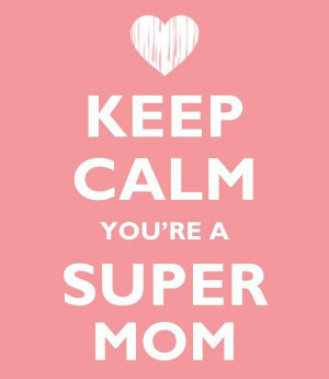 super mom