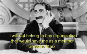 Groucho marx, best, quotes, sayings, humorous, funny, witty
