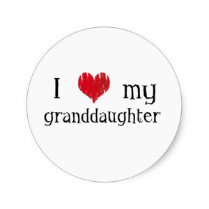 love my granddaughter stickers