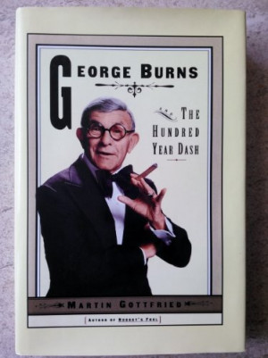 George Burns and the One Hundred-Year Dash