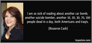 am so sick of reading about another car bomb, another suicide bomber ...