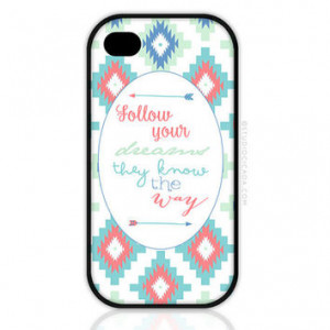 Unique Phone Case - Follow Your Dreams Quote iiPhone and iPod Case ...