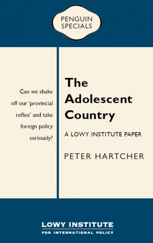 The provincial reflex', Peter Hartcher's coinage in The Adolescent ...