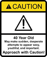 40th birthday gag gifts caution sign