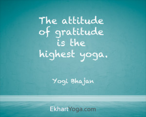 Attitude of gratitude is highest yoga