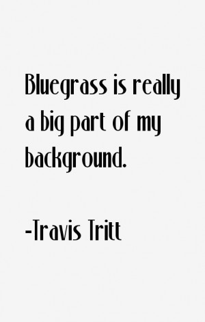 Bluegrass is really a big part of my background.”