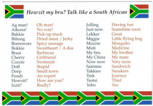 Jan 19 6 South African Sayings That I Just Can’t Seem to Shake!