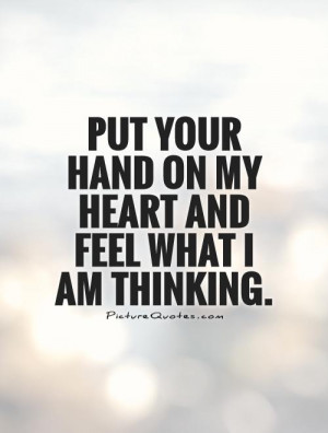 Heart Quotes Thinking Quotes