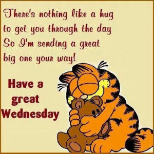 Have a great Wednesday