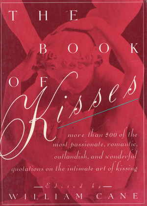 William Cane The Book of Kisses
