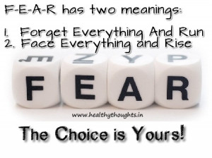 Inspirational Thought – FEAR