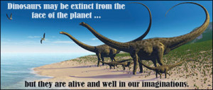 Quotes about Dinosaurs