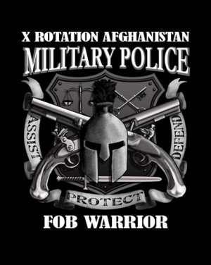 Law Enforcement Warrior Quotes Military police - fob warrior
