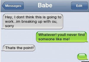 23 Funny Break Up Texts