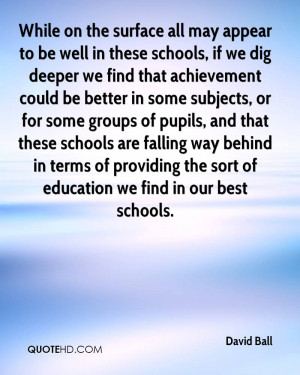 While on the surface all may appear to be well in these schools, if we ...