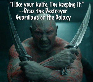 Guardians of the Galaxy TOP Drax the Destroyer Quotes!