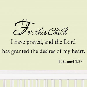 ... have Prayed Nursery Wall Quotes Vinyl Wall Art Decal Babys Room
