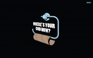 where s your god now funny wallpapers share this free funny wallpaper ...
