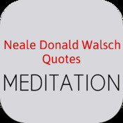 Neale Donald Walsch Quotes Meditation