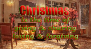 Christmas Quote: Christmas is the time of giving & sharing…
