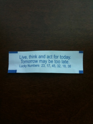Related Pictures life quotes fortune cookie fortune telling prophecy ...