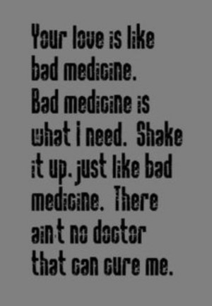 Bad medicine Bon Jovi