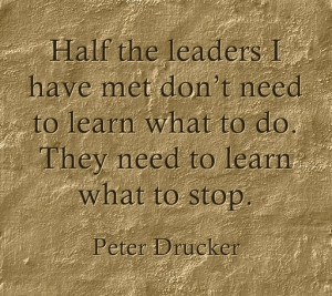 What do you think leaders need to stop doing?