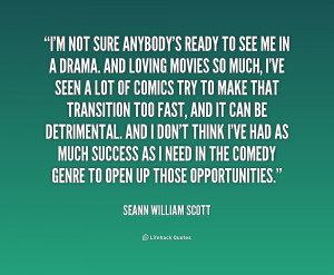 quote-Seann-William-Scott-im-not-sure-anybodys-ready-to-see-1-166651 ...