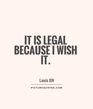 Legal Quotes Louis XIV Quotes