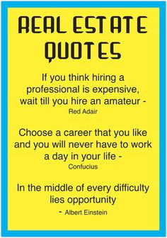 So true! #RealEstate #quotes More