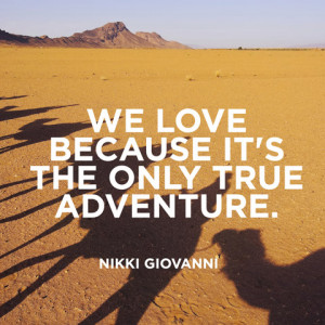 quotes about love and adventure