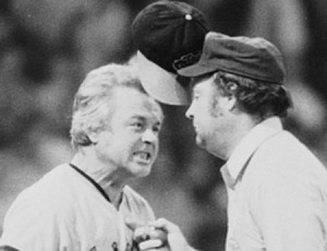 Earl Weaver http://www.everyjoe.com/2013/01/19/sports/earl-weaver ...