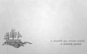 Smoothing Sailing Quote