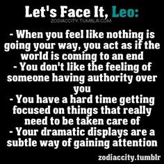 ... leo more leo facts leo rules lets face it leo leo fault ummmm leo leo