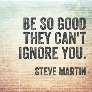 - Steve Martin quotes Martin Quotes, Cans 39 T Ignored, Steve Martin ...