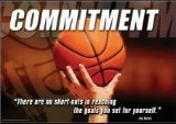 It takes commitment and desire to achieve our goals. Success requires ...