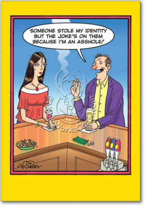 Identity Theft Adult Humorous Birthday Paper Card Nobleworks