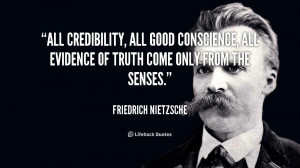 All Credibility Good Conscience Evidence Of Truth Come Only
